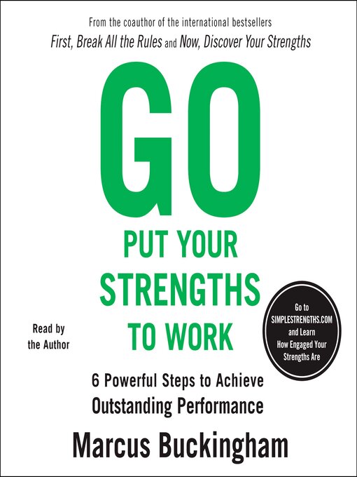 Title details for Go Put Your Strengths to Work by Marcus Buckingham - Available